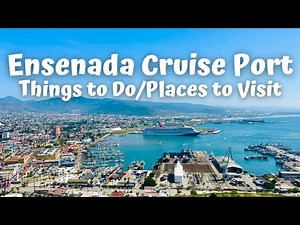 ENSENADA MEXICO 1/20/24 | THINGS TO DO & PLACES TO VISIT IN CRUISE PORT | CARNIVAL RADIANCE
