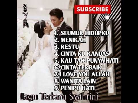 ALBUM TERBARU SYAHRINI - FULL ALBUM