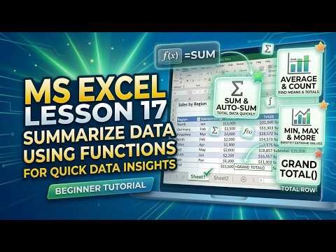 Microsoft Excel Lesson 17: Using Functions to Summarize Data | SUM, AVERAGE, COUNT, COUNTA, MIN, MAX