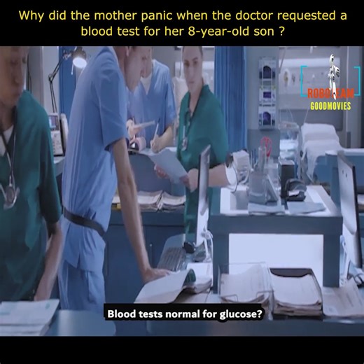 31K views · 429 reactions | Why did the mother panic when the doctor requested a blood test for her 8-year-old son ? #tvshow #tvseries #movies #doctors #medical | anita plata | Facebook