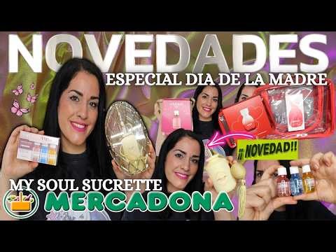 🔥LOTS OF NEW PRODUCTS AT MERCADONA🔥SPECIAL FOR MOTHER'S DAY👩2026