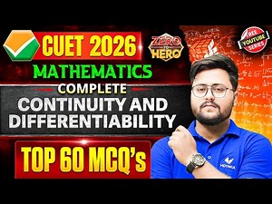 CUET 2026 Mathematics | Chapter 5 Continuity & Differentiability | 60 MCQs Questions | CUET 2026