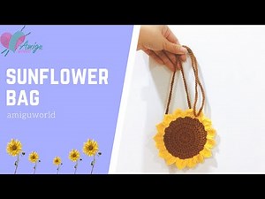 #158 | Sunflower Bag Crochet Tutorial | Crochet Fashion Accessories Trend | AmiguWorld