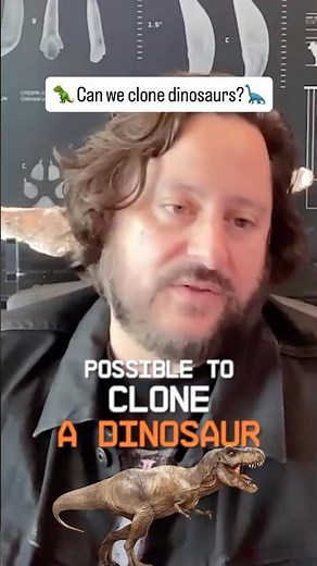 Can we clone dinosaurs?