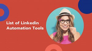 38 LinkedIn Automation Tools: Conquer Digital Engagement