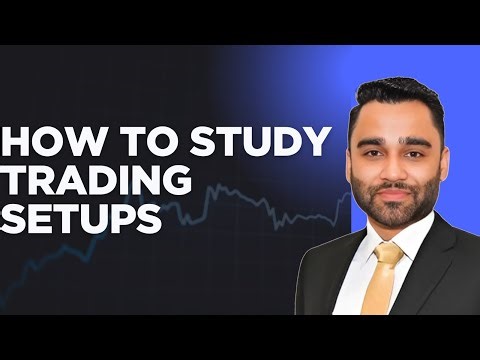 How to Study Trading Setups That Actually Work