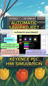 Automatic SAW Project Keyence PLC #keyence #plc #hmi #plcprogramming #electrical #programming