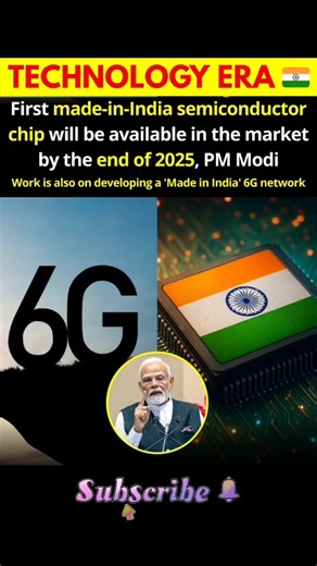 India’s First Made-in-India Semiconductor Chip & 6G Network Coming by 2025 🇮🇳 #india