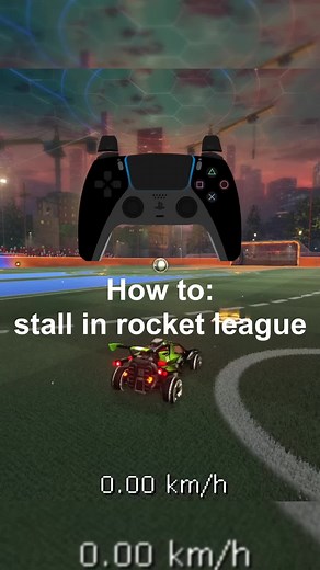 How to Stall in Rocket League: Tips and Tricks
