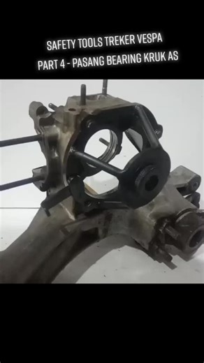 Pasang Bearing Kruk As Vespa - Safety Tools Treker Vespa