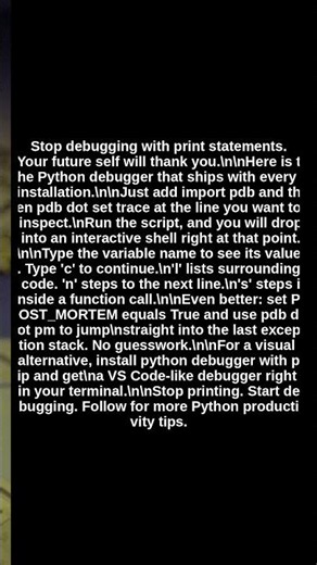 Stop Using print() for Debugging — Use pdb Instead