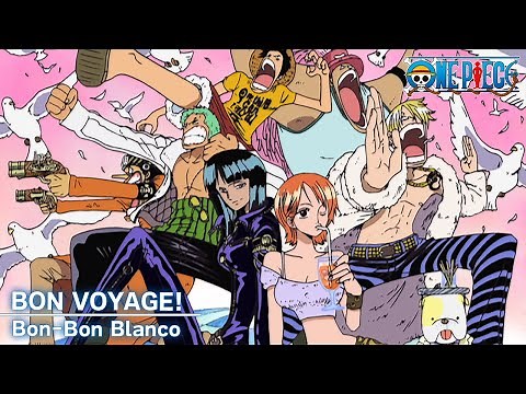 Opening Theme | BON VOYAGE! |Bon-Bon Blanco