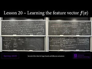 Lecture 20 – Learning the feature vector 𝒇(𝒙)