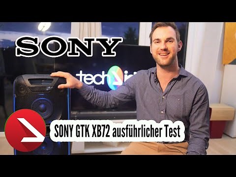 Party Lautsprecher im Doppelpack | Sony GTK-XB72 ausführlicher Test
