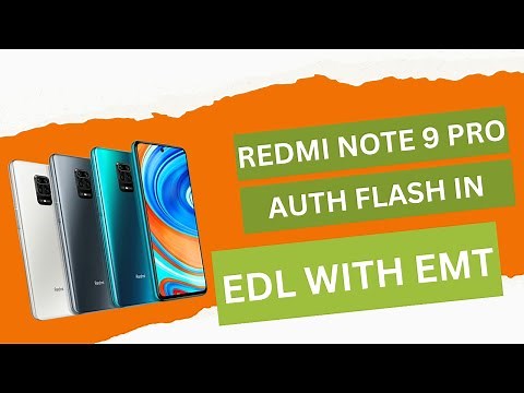 Redmi Note 9 Pro (Joyeuse) Auth Flash in EDL with EMT