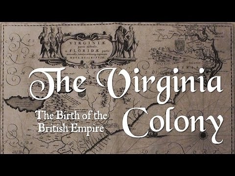 The Virginia Colony (APUSH Period 1 & 2 / Chapter 1 & 2)