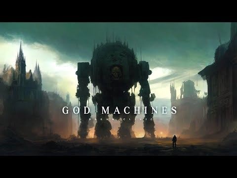 God Machines | Hauntingly Beautiful Grimdark Music