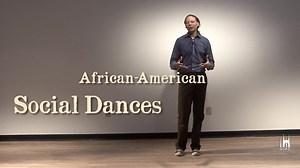 杜克大学教授讲解19世纪美国黑人社交舞【Buck, Wing and Jig】Professor Thomas F. DeFrantz