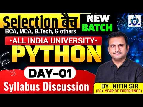 🔥Python Course Day-01 | Syllabus Discussion for BCA, MCA & B.Tech Students (Hindi)| All University