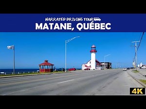 ⚜️ 🚗 Matane, Québec 🌊 4K Drive