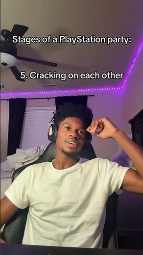 Stages of a PlayStation party
