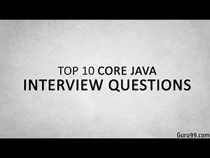 Top 10 JAVA Interview Questions and Answers
