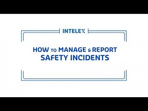 How To Manage and Report Safety Incidents
