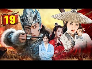 Phim Tiên Hiệp | HỒNG TRẦN CHIẾN CA - Tập 19 | Phim Bộ Truyền Hình Trung Quốc (Full 4K Ultra 2025)