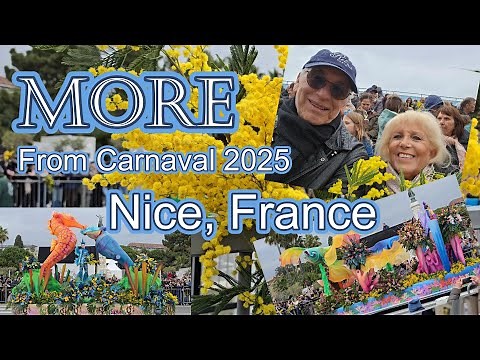MORE CARNAVAL NICE 2025! Inside the Magic: Most Epic Moments- The Floats, The Flowers, The Music