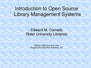 Introduction to Open Source Library Management Systems - SlideServe