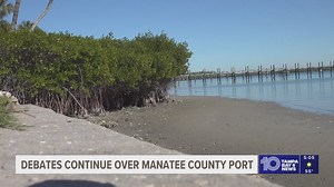 Debates continue over Manatee County port
