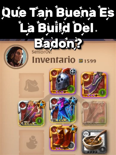 Build Badon Albion: ¿Alguna mejora a esta build? Opiniones
