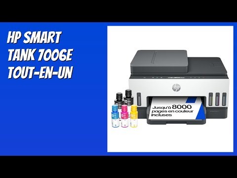 AVIS (2026) : HP Smart Tank 7006e Tout-en-Un. DÉTAILS