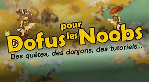 Découvrir Dofus