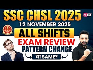 SSC CHSL Exam Review 2025 | CHSL 12 Nov All Shift Paper Analysis | Sahil Madaan Sir | SSC Testbook
