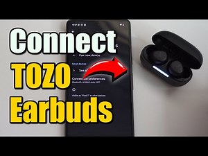 How to Connect TOZO Earbuds to Android Phone (Best Method)