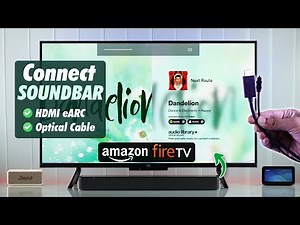 Connect Any Soundbar to Amazon Fire TV! [Using HDMI-ARC or Optical]