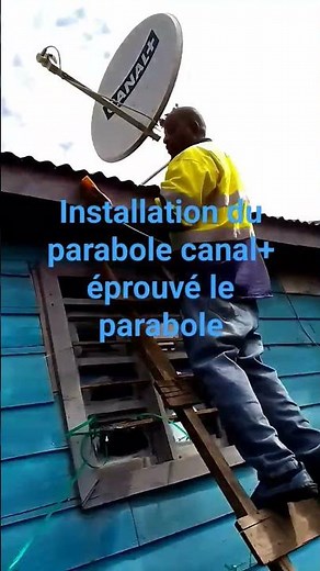 comment on test le parabole pour décodeur canal plus