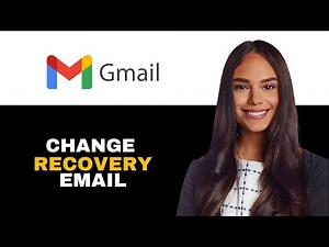 How To Change Recovery Email On Gmail 2025