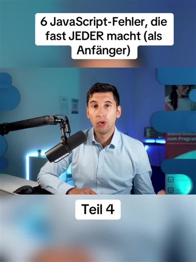 6 JavaScript-Fehler, die fast JEDER macht (als Anfänger)-Teil 4 #javascript #IT #lernenmittiktok #developer #developer