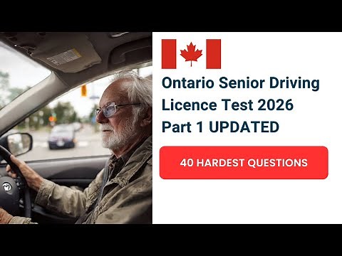 Ontario Senior Driving Licence Test 2026 Part 1 | 40 Hardest Questions & Answers