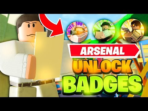 Roblox Arsenal Guide - How To Get All Badges *EVERY BADGE*