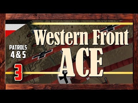 "Western Front Ace" - Fourth and Fifth Patrol