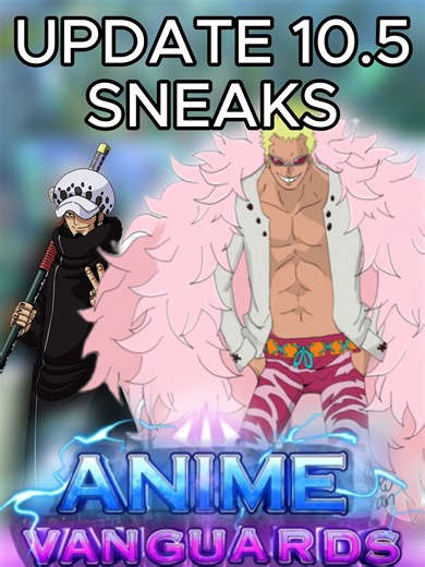 NEW SNEAKS FOR UPD 10.5 IN ANIME VANGUARDS #roblox #foryoupage #gaming #foryou #fypp #viral #anime #foryouu #towerdefense #fyp#animevanguards