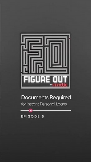 How to Get a Personal Loan with Minimal Documents? | Figure Out by Finnable Ep. 5