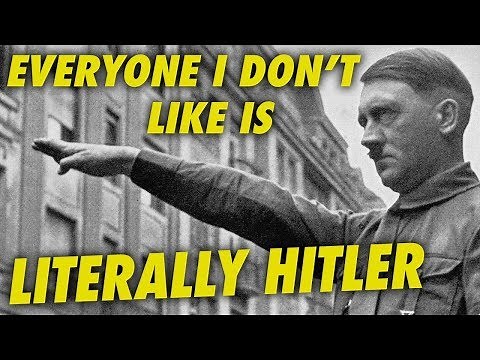 Everyone I Don't Like is LITERALLY HITLER - The Song