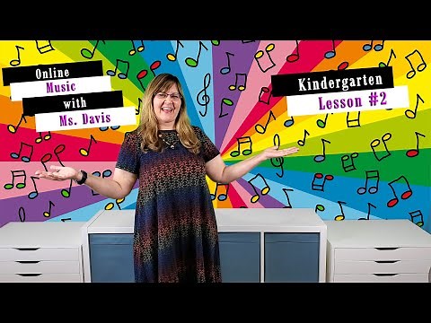 Kindergarten Music Class Lesson 2