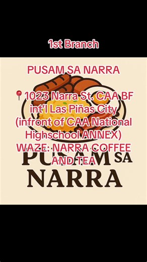 PUSAM PHILIPPINES 1st PUSAM SA NARRA 2nd PUSAM SA IMUS 3rd PUSAM SA GREENVALLEY (JETTI) 10 pesos ulam 10 pesos java rice 📍1023 Narra St. CAA BF int’l Las Piñas City (infront of CAA National Highschool ANNEX) WAZE: NARRA COFFEE AND TEA Main Branch : 📍 5965 Lot 7 F. Baes St. Palico ll Rd, Imus. Cavite Waze: Pusam sa Imus Open Hours: 6Am to 10 Pm 2Flr.HMLS BLDG GARNET ST GREENVALLEY BRGY SAN NICOLAS 3 CITY OF BACOOR CAVITE 4102 Waze: Kanto Kaffee Green Valley
