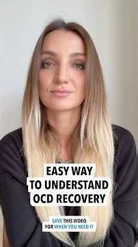 🧠 Easy Way To Understand OCD Recovery
