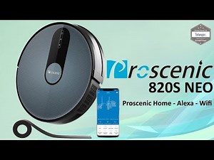 Proscenic 820S WiFi Connected Robot Vacuum Cleaner - App ProscenicHome - Proscenic NEO 820S Unboxing